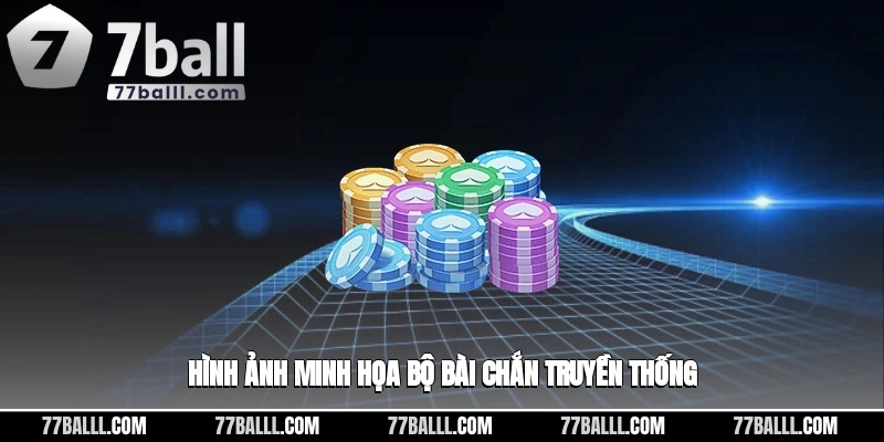 Hình ảnh minh họa bộ bài chắn truyền thống